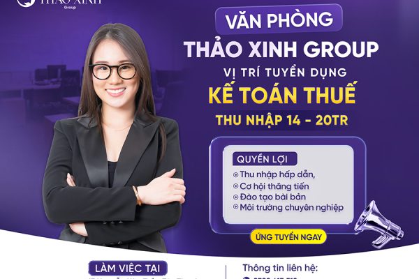 Thảo Xinh tuyển dụng vị trí Kế toán Thuế