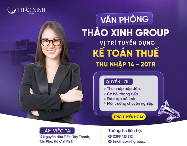Thảo Xinh tuyển dụng vị trí Kế toán Thuế