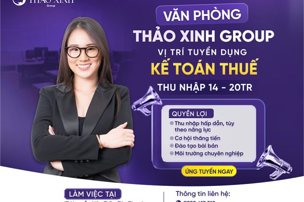 Thảo Xinh tuyển dụng vị trí Kế toán Thuế